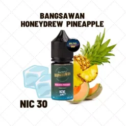 Bangsawan honeydrew pineapple saltnic น้ำยาซอลนิค